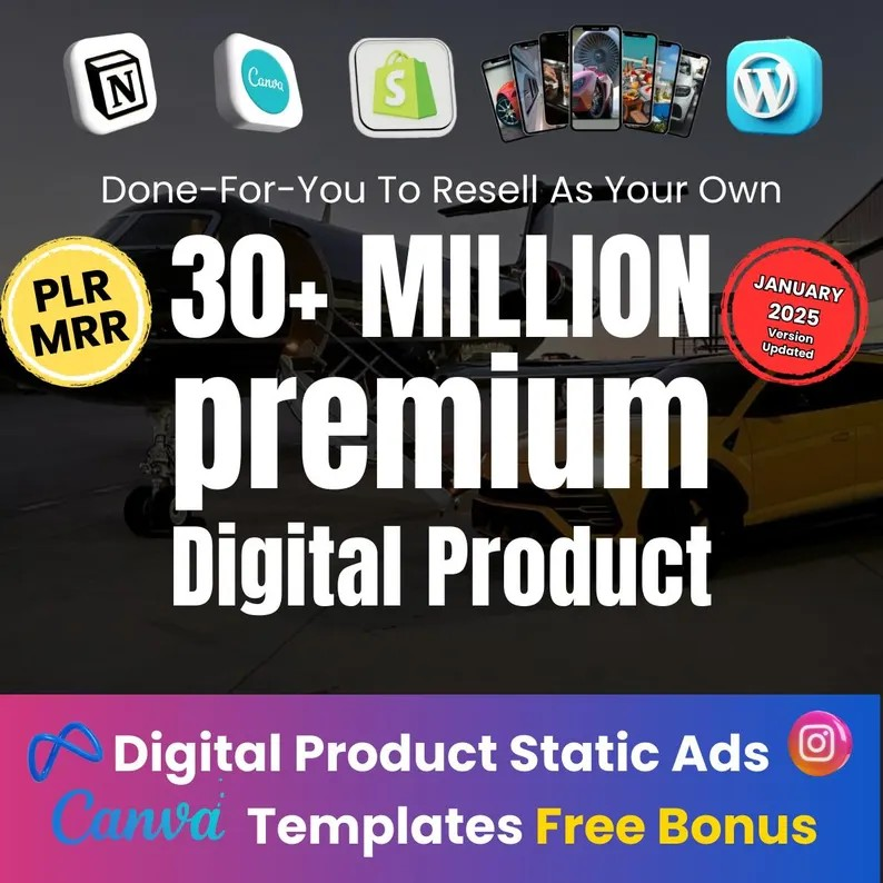 The Ultimate Bundle : 30+ Million Digital Products for Resell